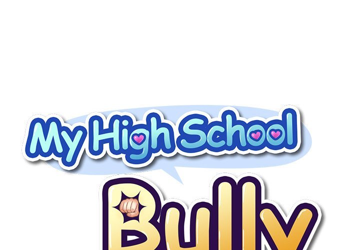 My High School Bully - Chapter 66 Page 1